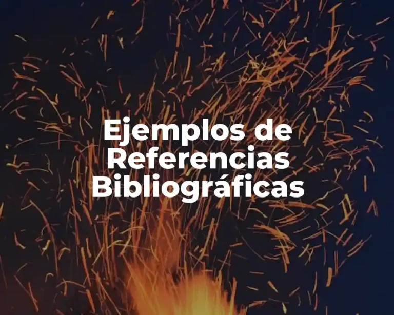 Ejemplos de Referencias Bibliográficas
