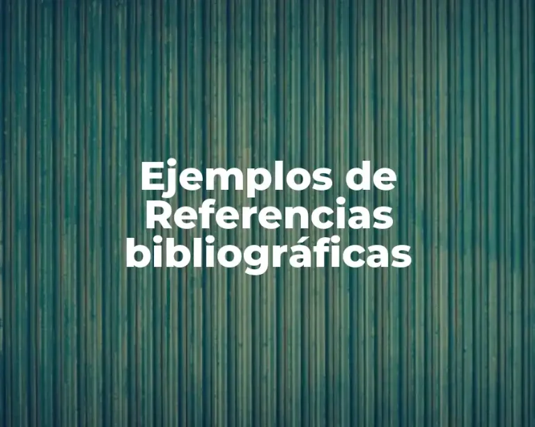 Ejemplos de Referencias bibliográficas