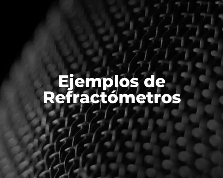Ejemplos de Refractómetros