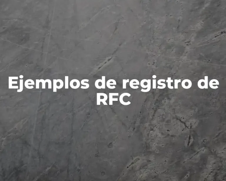 Ejemplos de registro de RFC