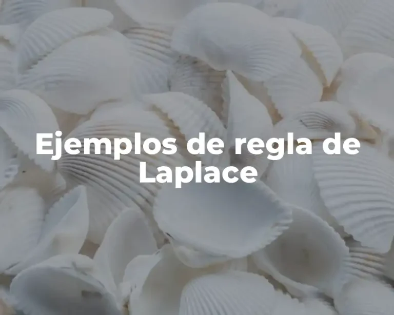 Ejemplos de regla de Laplace