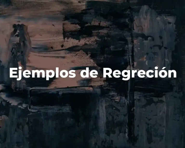 Ejemplos de Regreción
