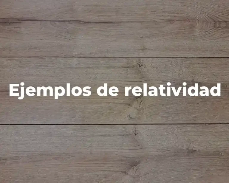 Ejemplos de relatividad