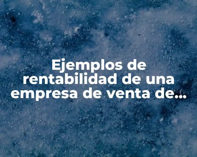 Ejemplos de rentabilidad de una empresa de venta de queso
