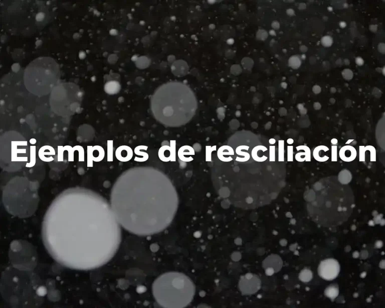 Ejemplos de resciliación