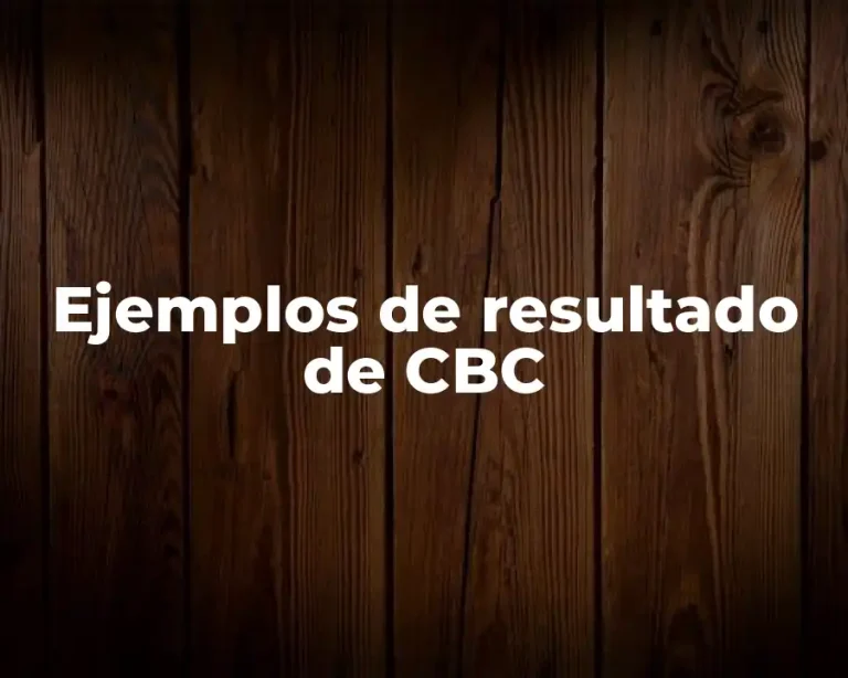 Ejemplos de resultado de CBC