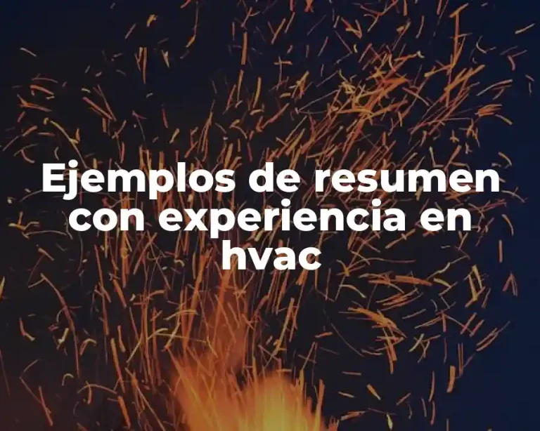 Ejemplos de resumen con experiencia en hvac