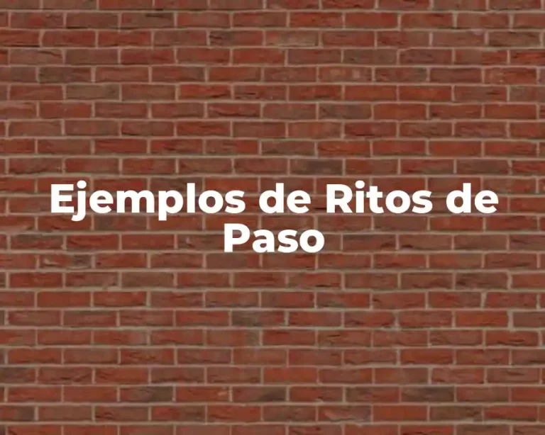 Ejemplos de Ritos de Paso