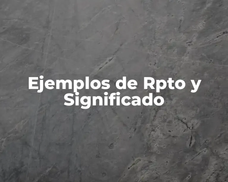 Ejemplos de Rpto y Significado