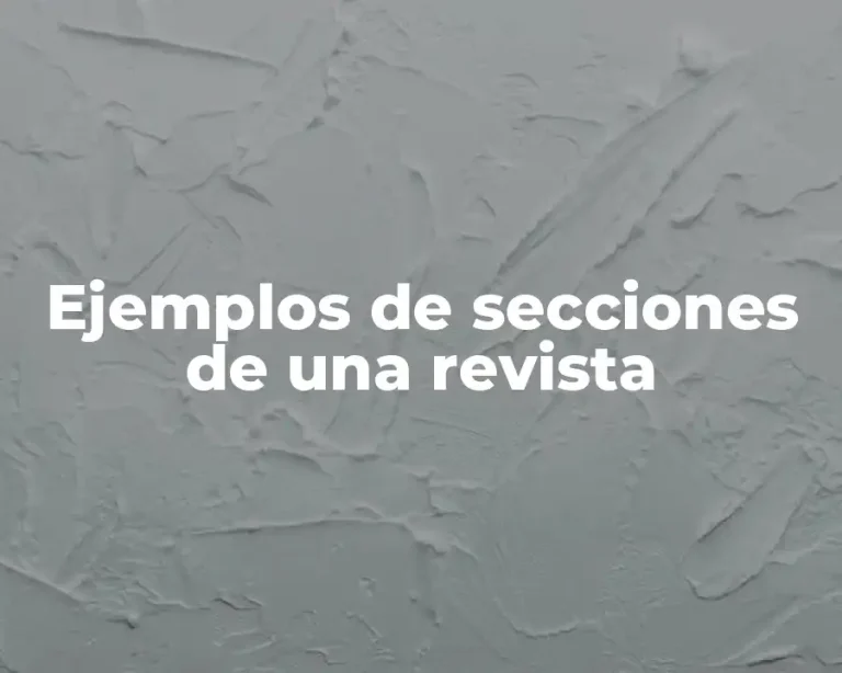 Ejemplos de secciones de una revista