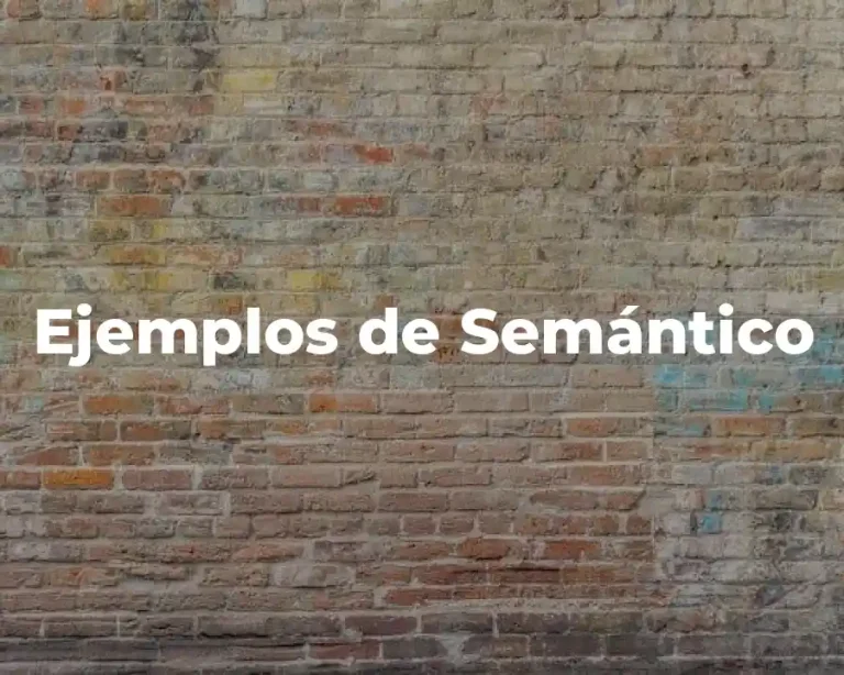 Ejemplos de Semántico