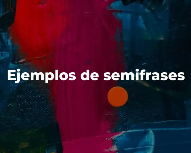 Ejemplos de semifrases