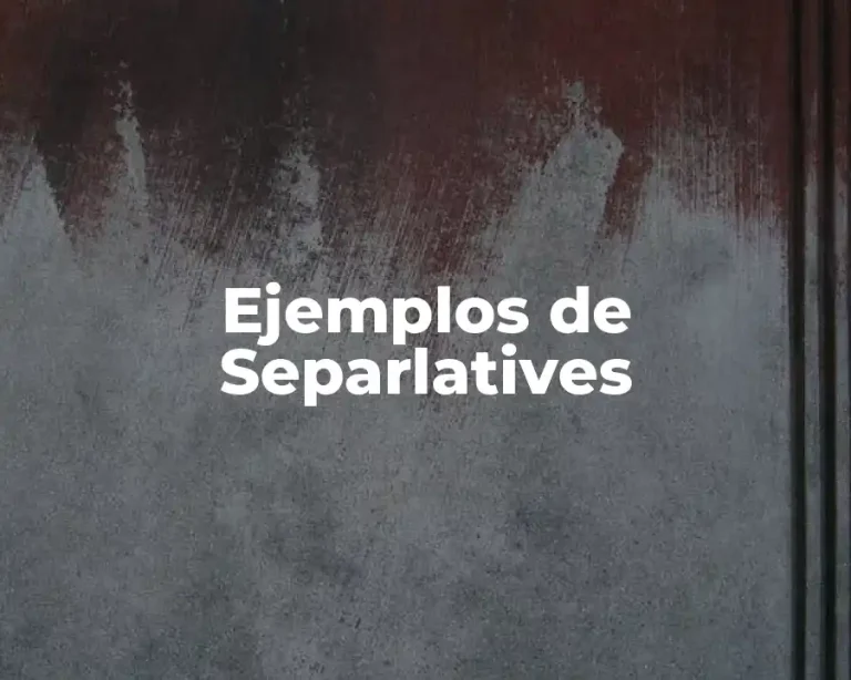 Ejemplos de Separlatives