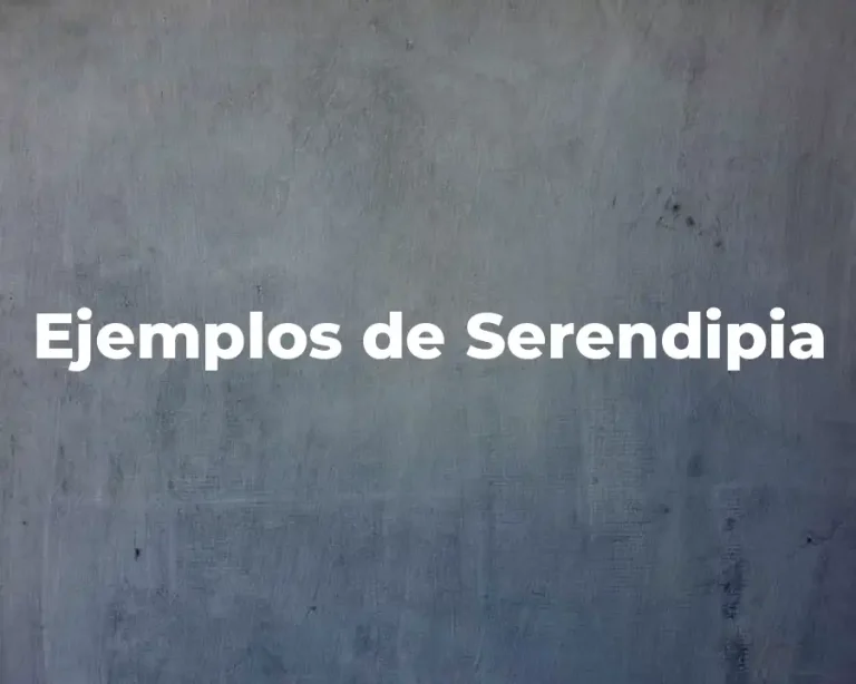 Ejemplos de Serendipia