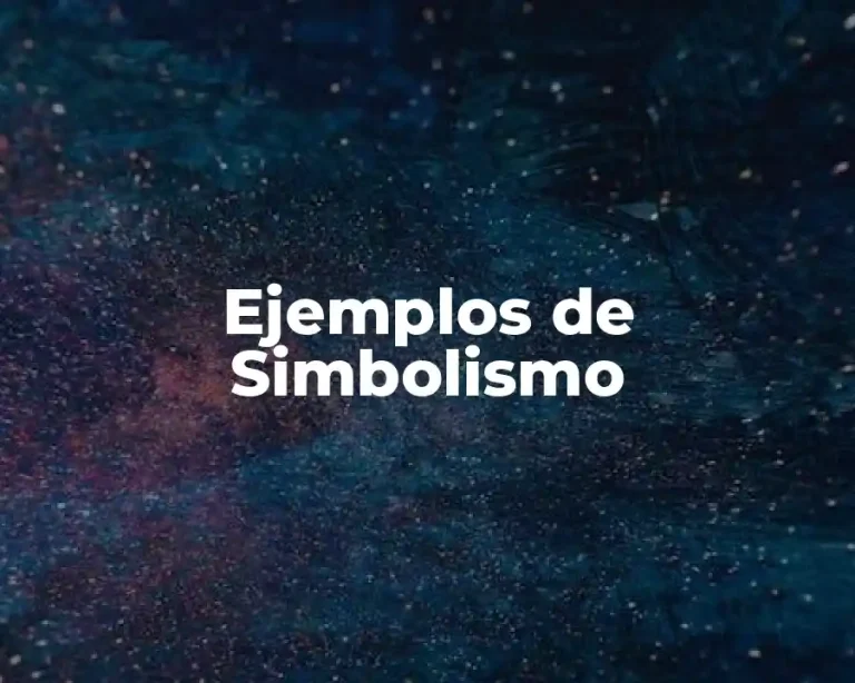 Ejemplos de Simbolismo