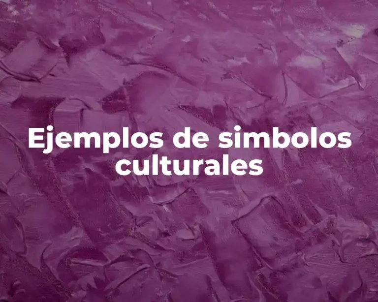Ejemplos de simbolos culturales