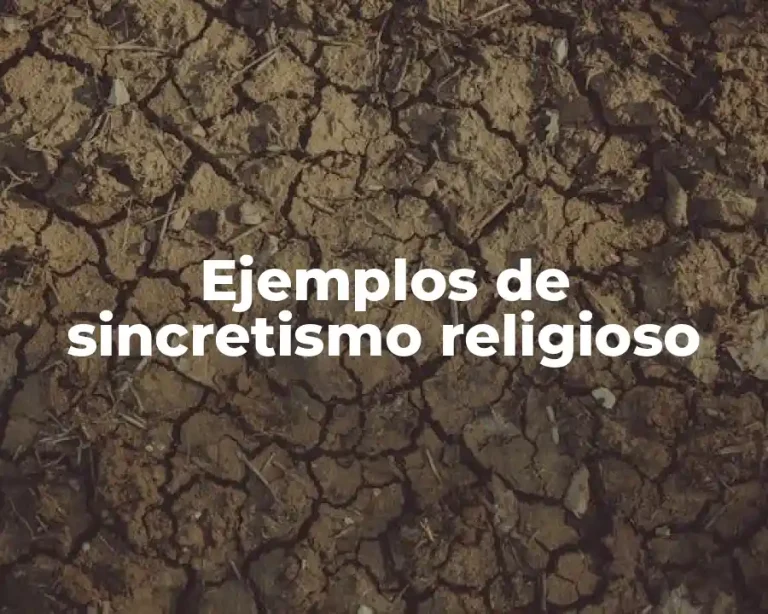 Ejemplos de sincretismo religioso