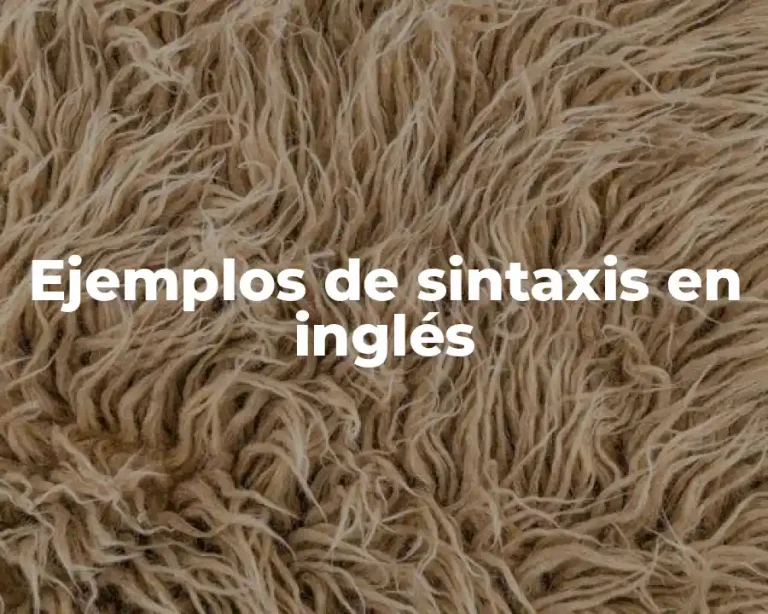 Ejemplos de sintaxis en inglés