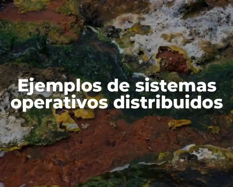 Ejemplos de sistemas operativos distribuidos