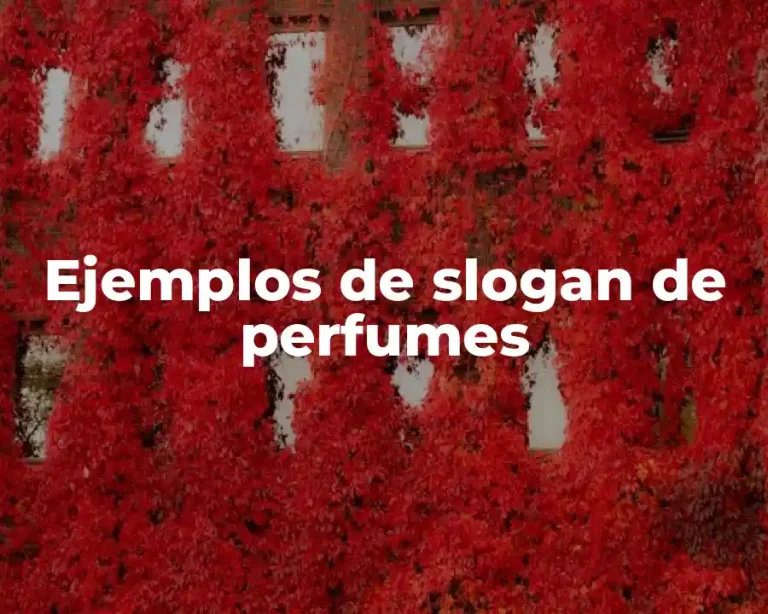 Ejemplos de slogan de perfumes