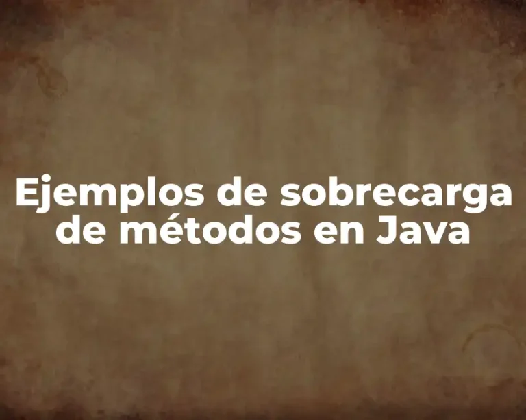 Ejemplos de sobrecarga de métodos en Java