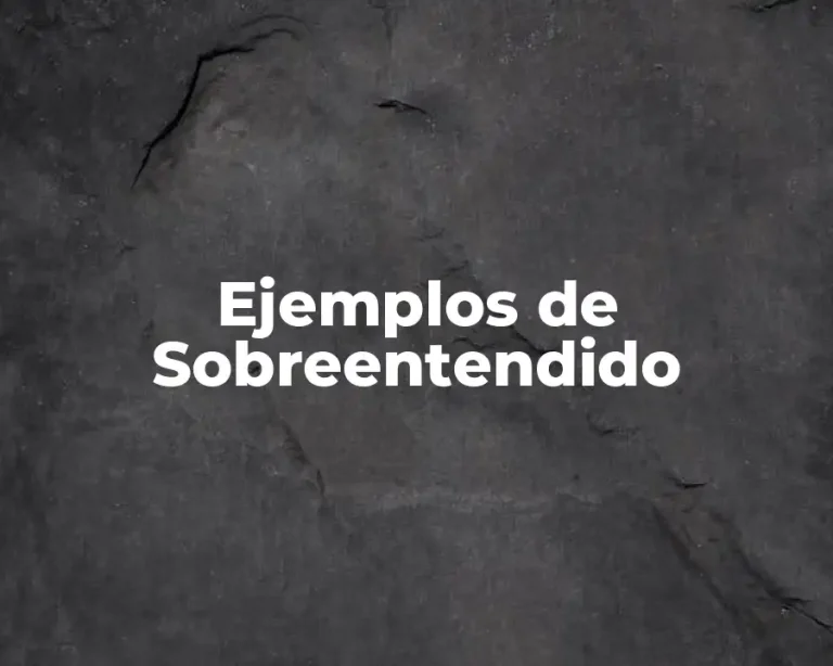 Ejemplos de Sobreentendido