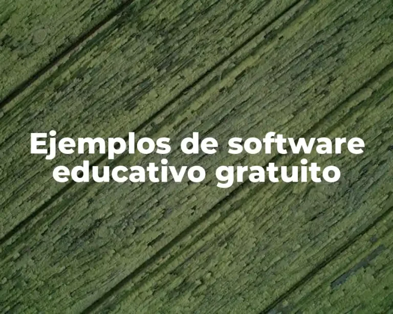 Ejemplos de software educativo gratuito