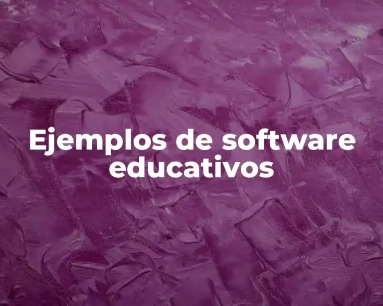 Ejemplos de software educativos