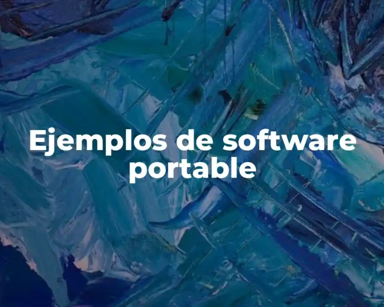 Ejemplos de software portable
