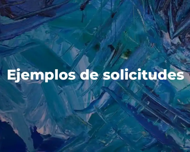 Ejemplos de solicitudes