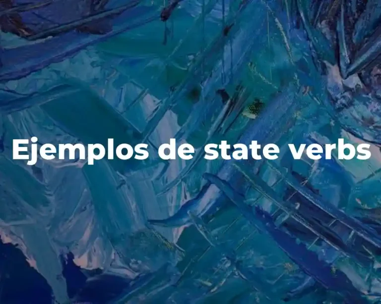 Ejemplos de state verbs