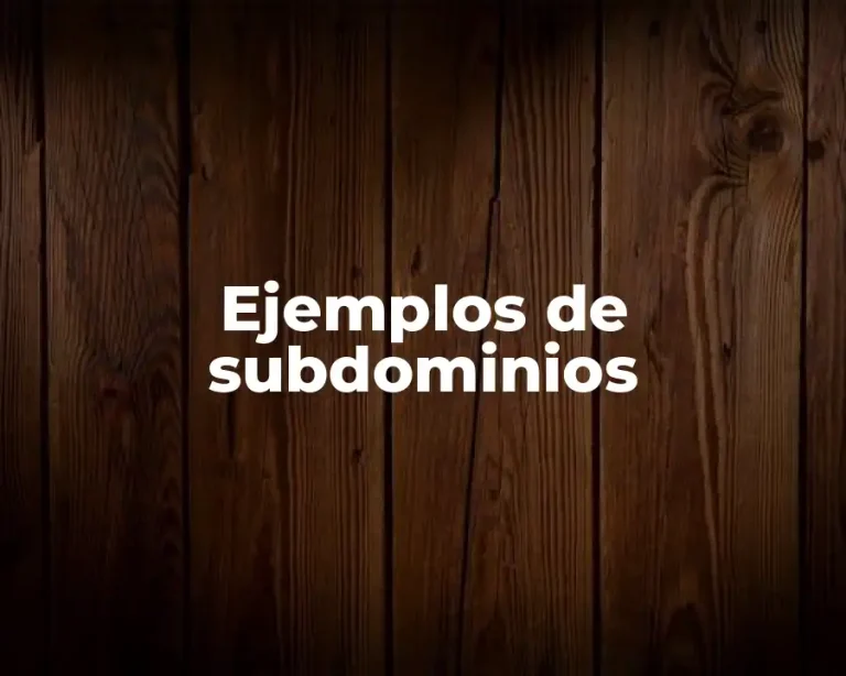 Ejemplos de subdominios