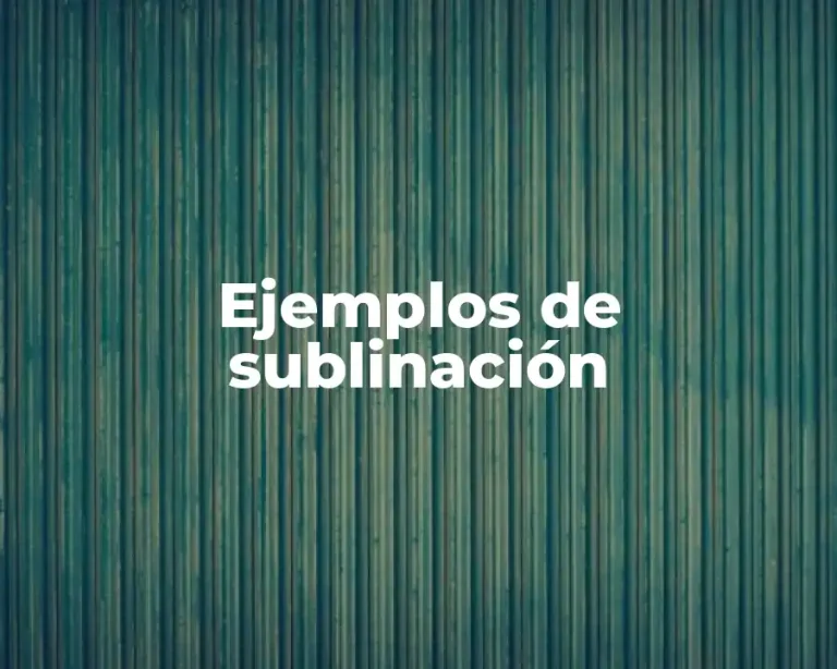 Ejemplos de sublinación