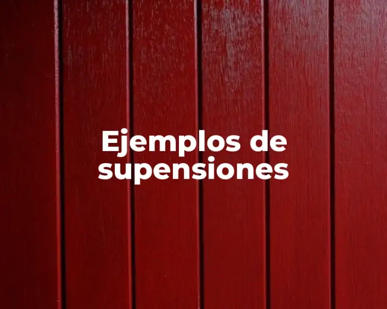 Ejemplos de supensiones