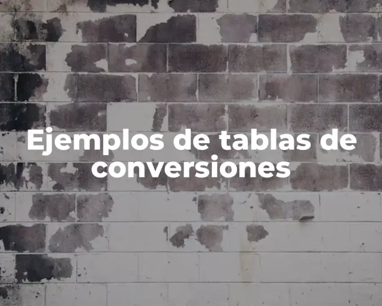 Ejemplos de tablas de conversiones