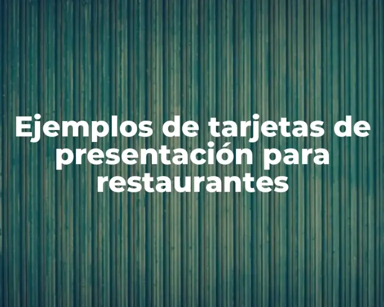 Ejemplos de tarjetas de presentación para restaurantes