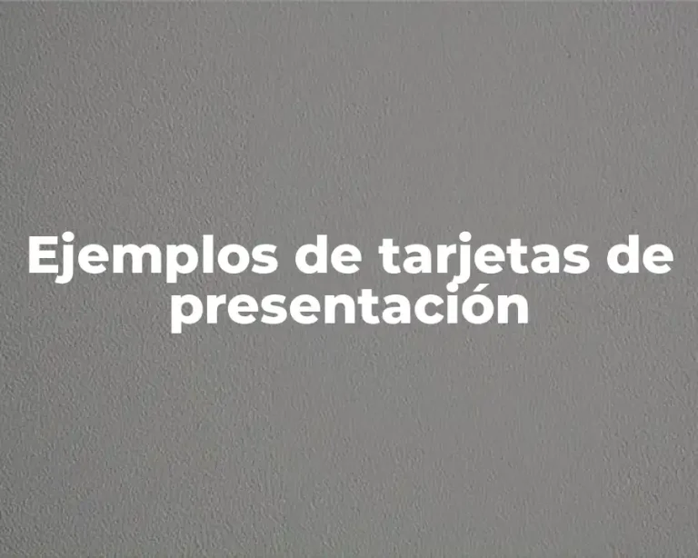 Ejemplos de tarjetas de presentación