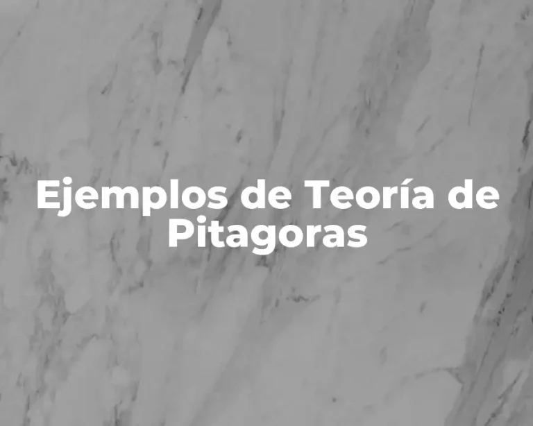 Ejemplos de Teoría de Pitagoras