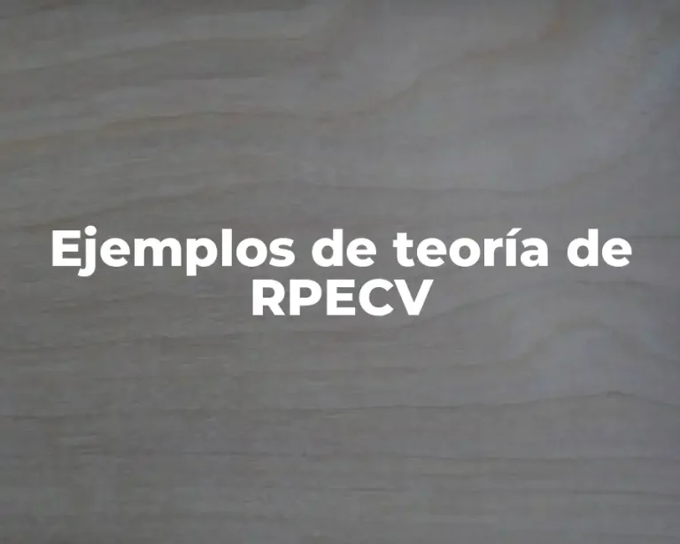 Ejemplos de teoría de RPECV