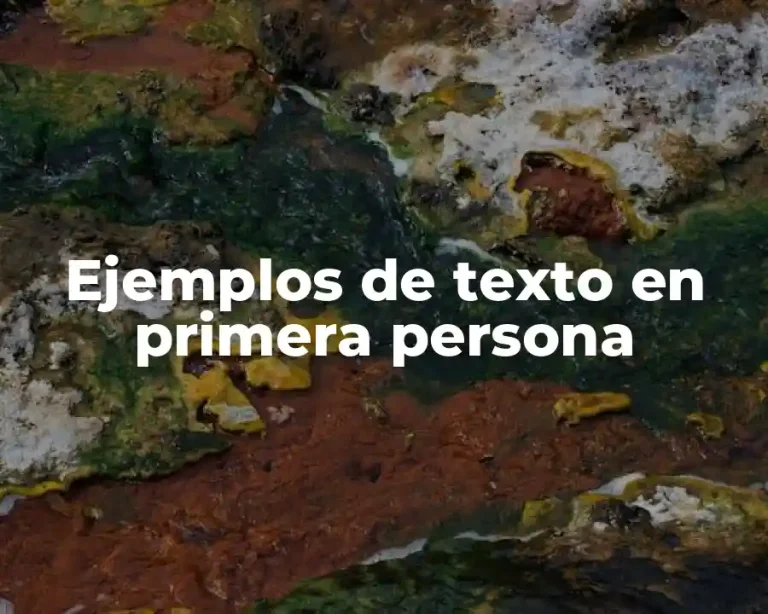 Ejemplos de texto en primera persona