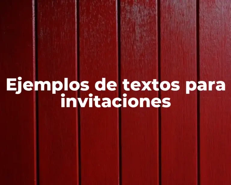Ejemplos de textos para invitaciones