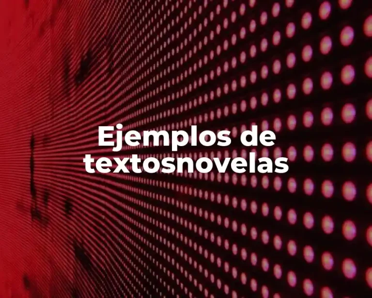 Ejemplos de textosnovelas
