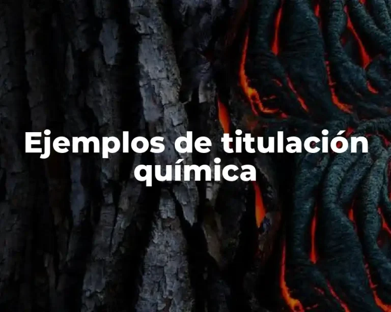 Ejemplos de titulación química