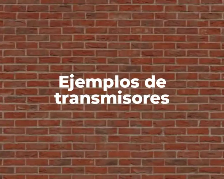 Ejemplos de transmisores
