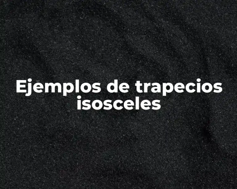 Ejemplos de trapecios isosceles