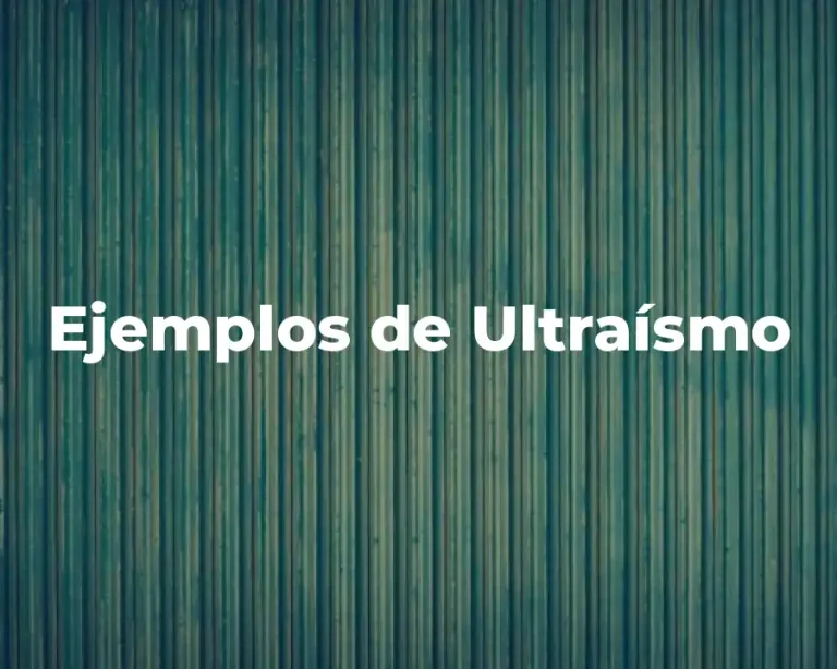 Ejemplos de Ultraísmo