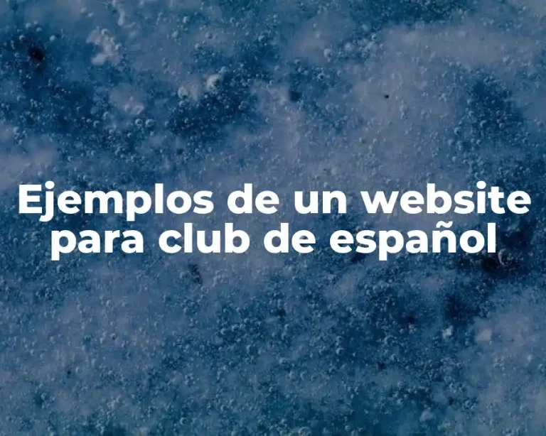 Ejemplos de un website para club de español