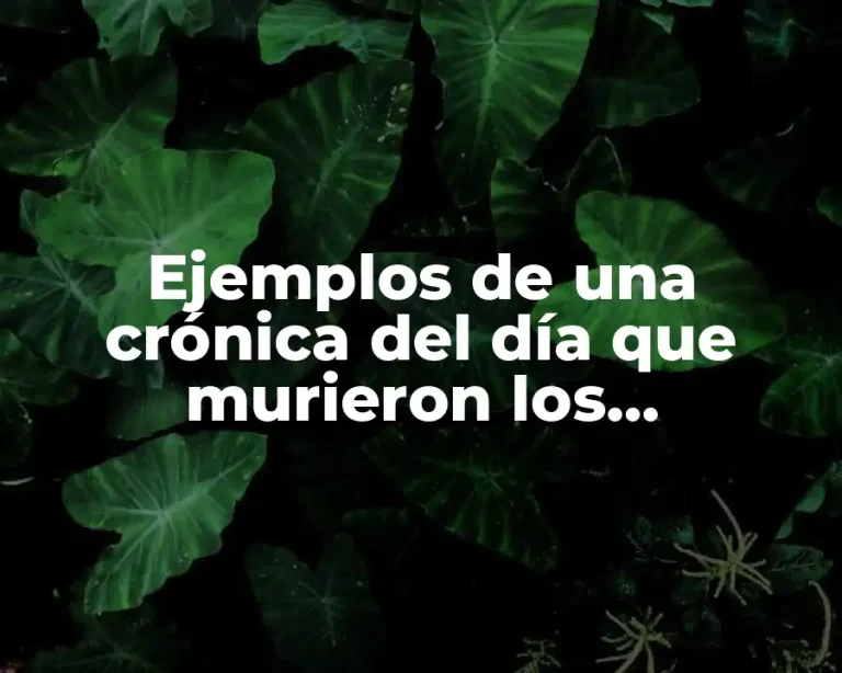 Ejemplos de una crónica del día que murieron los dinosaurios