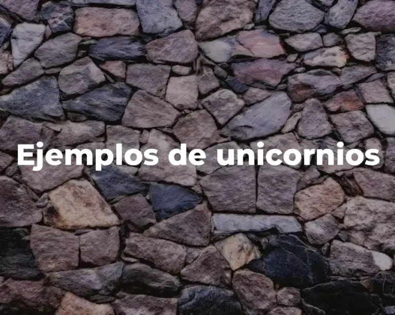 Ejemplos de unicornios