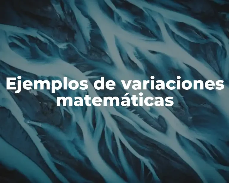 Ejemplos de variaciones matemáticas